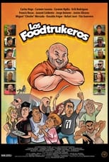 Poster de la película Los Foodtruckeros