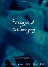 Poster de la película Bridges of Belonging