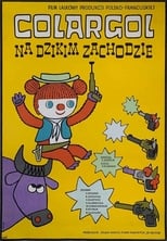 Poster de la película Colargol na Dzikim Zachodzie