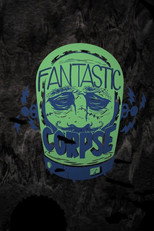 Poster de la película The Fantastic Corpse