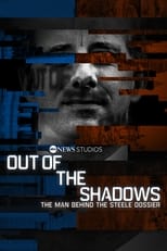 Poster de la película Out of the Shadows: The Man Behind the Steele Dossier