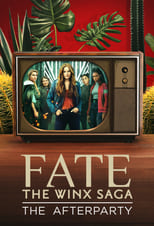 Poster de la película Fate: The Winx Saga - The Afterparty