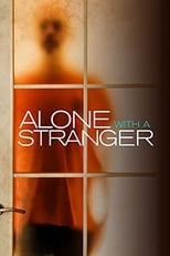 Poster de la película Alone with a Stranger