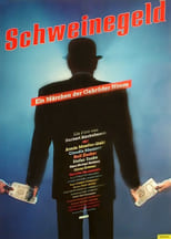 Poster de la película Schweinegeld