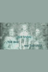 Poster de la película The Good, the Bad and the Ugly (documentary)