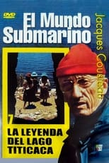 Poster de la película The Cousteau Collection N°34-1 | The Legend of Lake Titicaca
