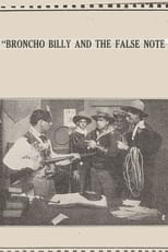 Poster de la película Broncho Billy and the False Note