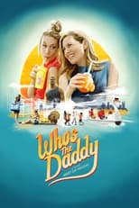 Poster de la película Who's the Daddy?