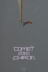 Poster de la película Comet 2060 Chiron