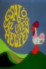 Poster de la película Csaló az üveghegyen