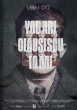 Poster de la película You Are Ceaușescu to Me