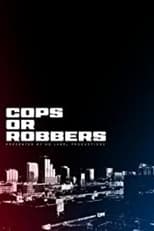 Poster de la película Cops Or Robbers