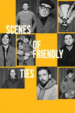 Poster de la película Scenes of Friendly Ties