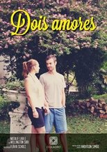 Poster de la película Dois Amores