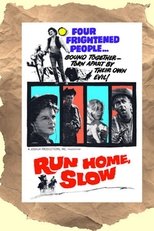 Poster de la película Run Home Slow