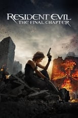Poster de la película Resident Evil: The Final Chapter