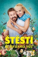 Poster de la película Štěstí je krásná věc
