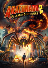 Poster de la película Arachnado 2: Flaming Spiders