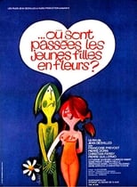 Poster de la película Mais où sont passées les jeunes filles en fleurs ?