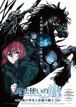 The Ancient Magus\' Bride -The Boy from the West and the Knight of the Blue Storm