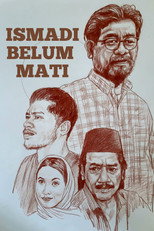 Poster de la película Ismadi Belum Mati