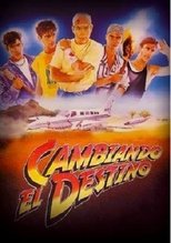 Poster de la película Cambiando el destino