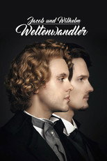 Poster de la película Jacob & Wilhelm - Weltenwandler