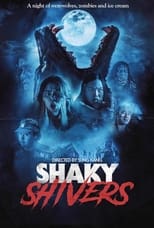 Poster de la película Shaky Shivers