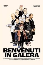 Poster de la película Benvenuti in galera