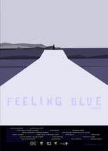 Poster de la película Feeling Blue