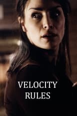 Poster de la película Velocity Rules