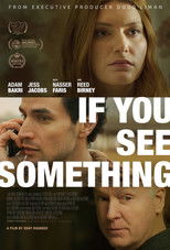 Poster de la película If You See Something