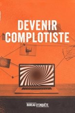Poster de la película Devenir complotiste