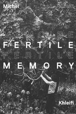 Poster de la película Fertile Memory