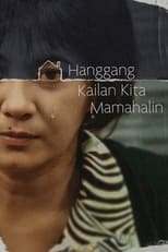 Poster de la película Hanggang Kailan Kita Mamahalin?