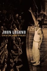 Poster de la película John Legend - Live at the House of Blues