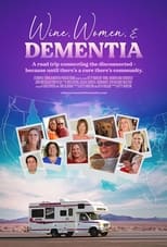 Poster de la película Wine, Women & Dementia
