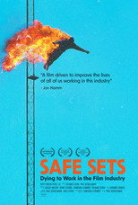 Poster de la película Safe Sets: Dying to Work in the Film Industry