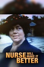 Poster de la película Nurse Will Make It Better