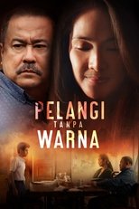 Poster de la película Pelangi Tanpa Warna