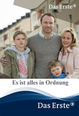 Poster de la película Es ist alles in Ordnung