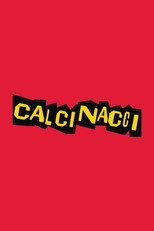 Poster de la película Calcinacci