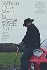 Poster de la película When The West is Done With You