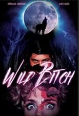 Poster de la película Wild Bitch