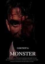 Poster de la película I Am Not a Monster