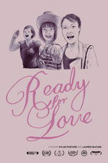 Poster de la película Ready For Love