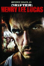 Poster de la película Drifter: Henry Lee Lucas
