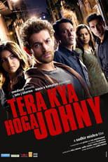 Poster de la película Tera Kya Hoga Johnny