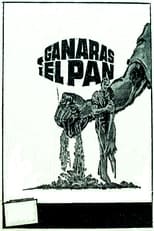 Poster de la película Ganarás el pan