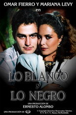Poster de la serie Lo blanco y lo negro